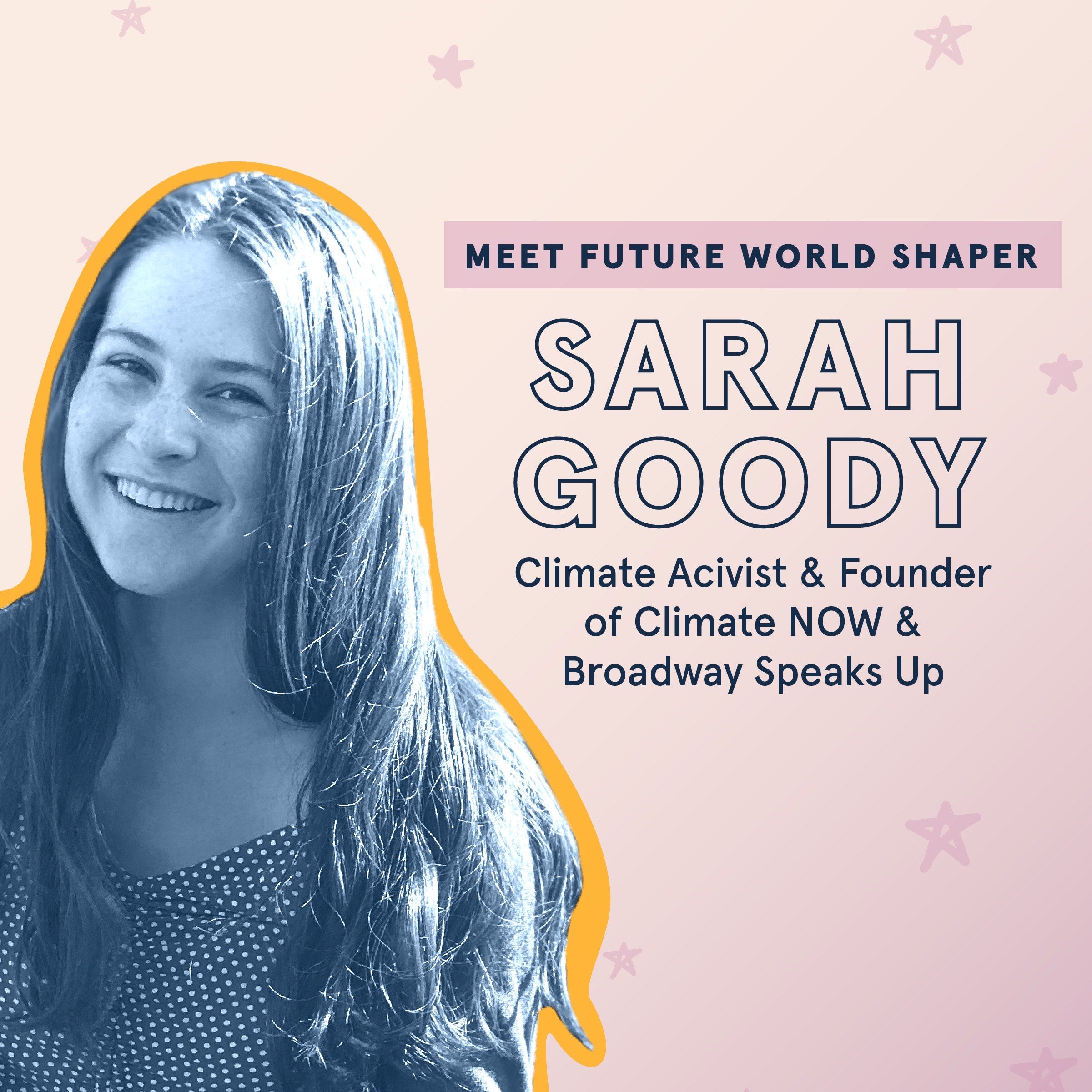 Meet Future World Shaper: Sarah Goody